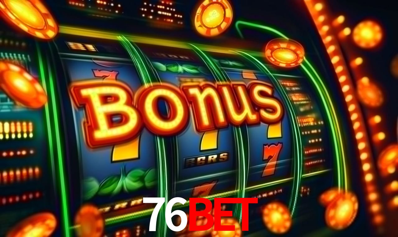 Daily Bonuses 76bet